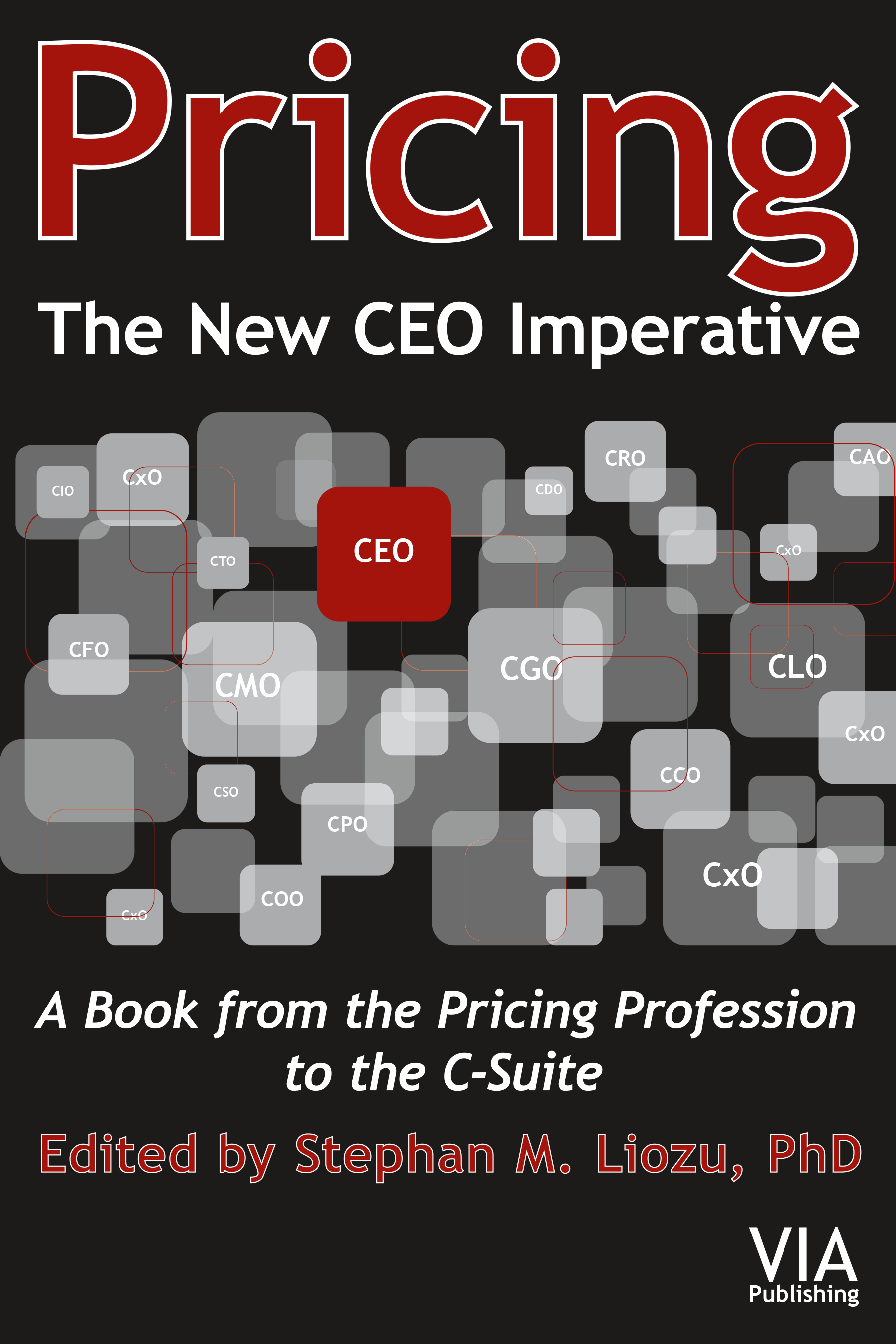 Why Pricing is the New CEO Imperative