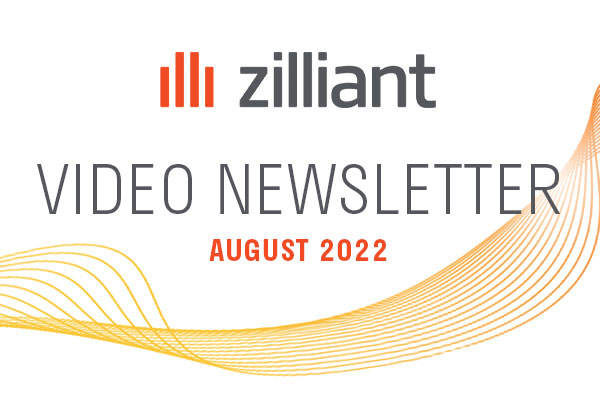 Zilliant Monthly Video Newsletter - August 2022